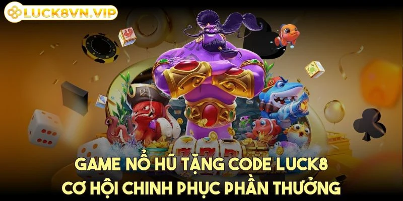 game-no-hu-tang-code-luck8