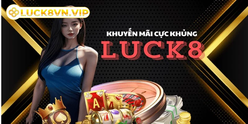 khuyen-mai-luck8-chia-se-bai-viet